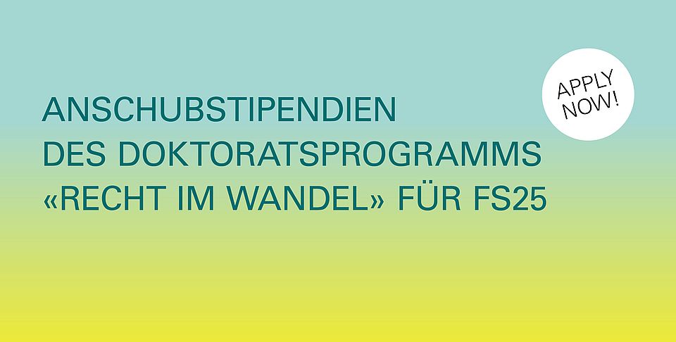 Apply Now - Anschubstipendien des Doktoratsprogramm