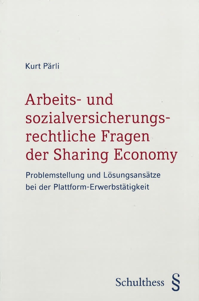 Arbeits- und sozialversicherungsrechtliche Fragen der Sharing Economy