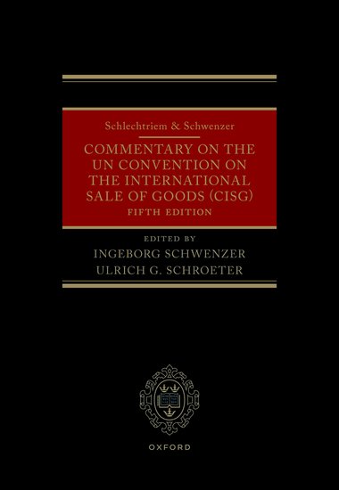 10.	Schlechtriem & Schwenzer: Commentary on the UN Convention on the International Sale of Goods (CISG)