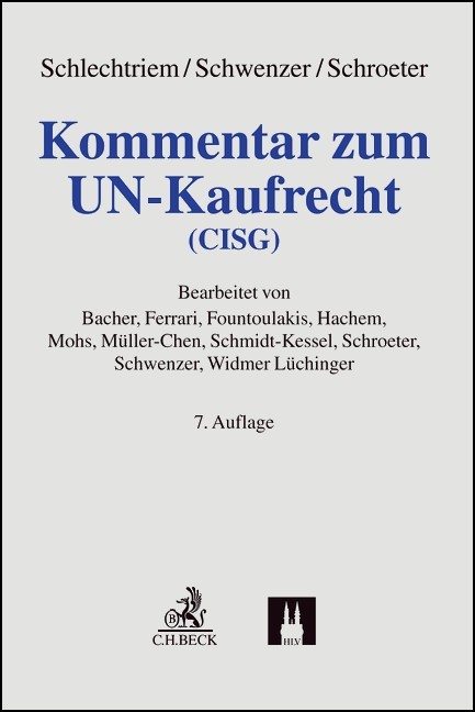 Schlechtriem/Schwenzer/Schroeter, Kommentar zum UN-Kaufrecht (CISG)
